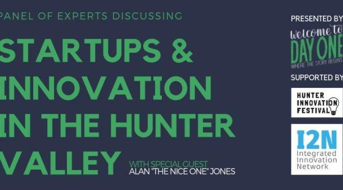 Expert Panel discussing Startups & Innovation in the Hunter Valley