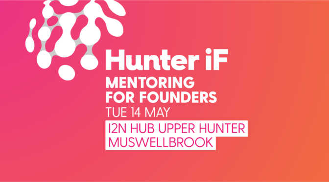 Mentoring for Founders – Upper Hunter