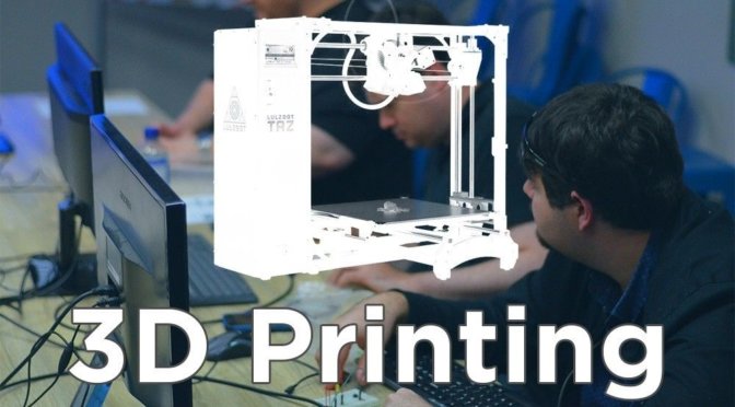 3D Printing: We’ll Teach You How & Share our Favourite Tips