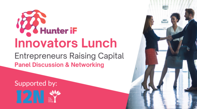Innovators Lunch: Entrepreneurs Raising Capital